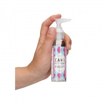 CAN I PET YOUR PUSSY? - MASTURBATION LUBRICANT - 3 FL OZ / 100 ML